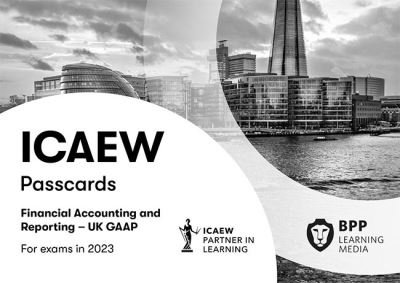 Cover for BPP Learning Media · ICAEW Financial Accounting and Reporting UK GAAP: Passcards (Bok) (2023)