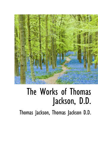 Cover for Thomas Jackson · Works (Hardcover Book) (2009)