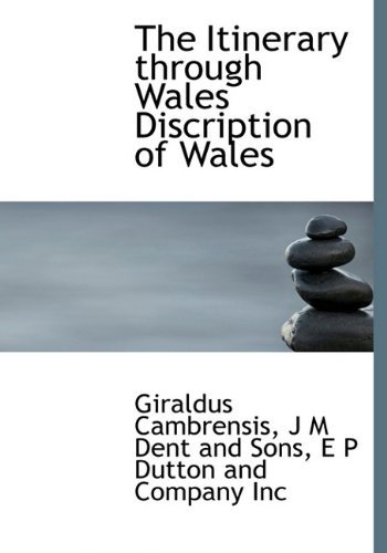 Cover for Giraldus Cambrensis · The Itinerary Through Wales Discription of Wales (Innbunden bok) (2010)