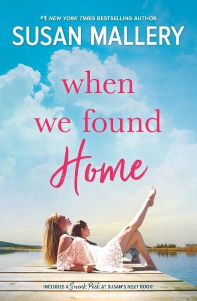 Cover for Susan Mallery · When We Found Home (Pocketbok) (2019)