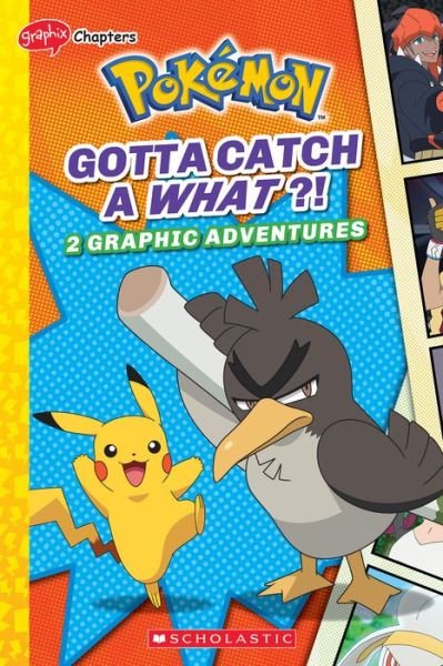 Cover for Simcha Whitehill · Gotta Catch a What!? (Pokemon: Graphic Collection #3) (Paperback Book) (2022)