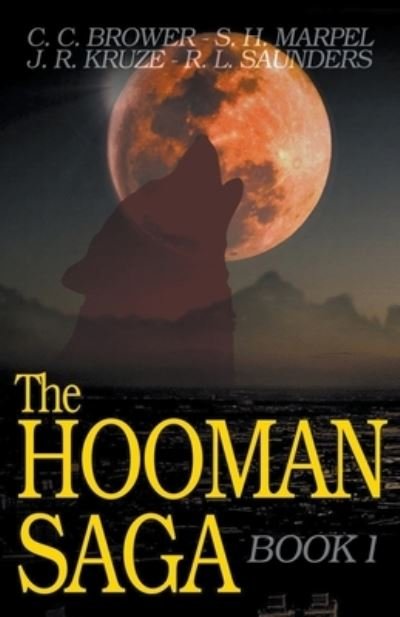 Cover for C C Brower · The Hooman Saga (Pocketbok) (2018)