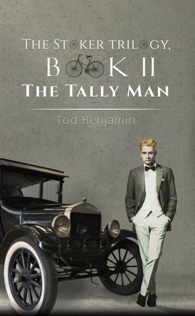 Cover for Tod Benjamin · The Stoker Trilogy, Book II: The Tally Man (Paperback Bog) (2022)
