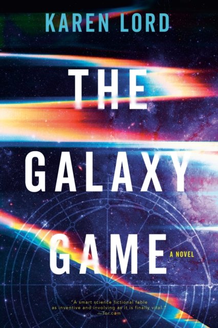 The Galaxy Game - Karen Lord - Bøger - Orion Publishing Co - 9781399618946 - 25. april 2024