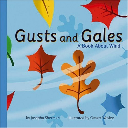 Cover for Josepha Sherman · Gusts and Gales: a Book About Wind (Amazing Science: Weather) (Gebundenes Buch) (2003)