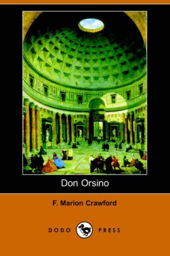 Cover for F. Marion Crawford · Don Orsino (Dodo Press) (Paperback Book) (2006)