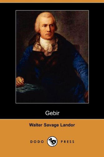 Cover for Walter Savage Landor · Gebir (Dodo Press) (Paperback Book) (2007)