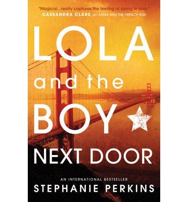 Cover for Stephanie Perkins · Lola and the Boy Next Door - Anna and the French Kiss (Paperback Bog) (2014)