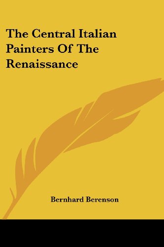 Cover for Bernhard Berenson · The Central Italian Painters of the Renaissance (Paperback Book) (2006)