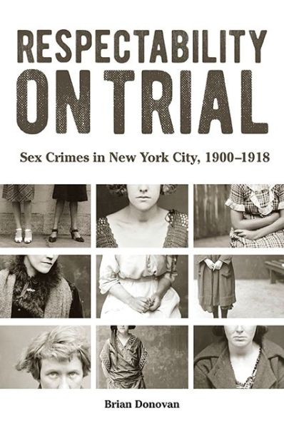 Cover for Brian Donovan · Respectability on Trial (Book) (2017)