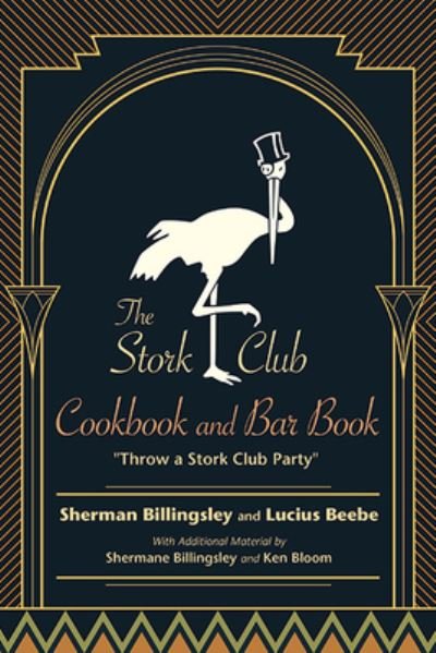 Cover for Beebe BILLINGSLEY · Stork Club Cook and Bar Book (Buch) (2022)