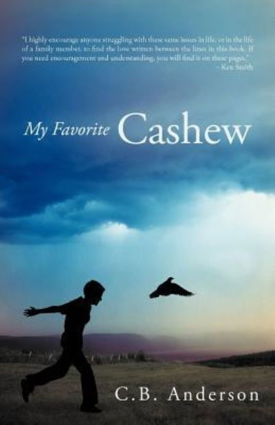 Cover for C B Anderson · My Favorite Cashew (Paperback Book) (2012)