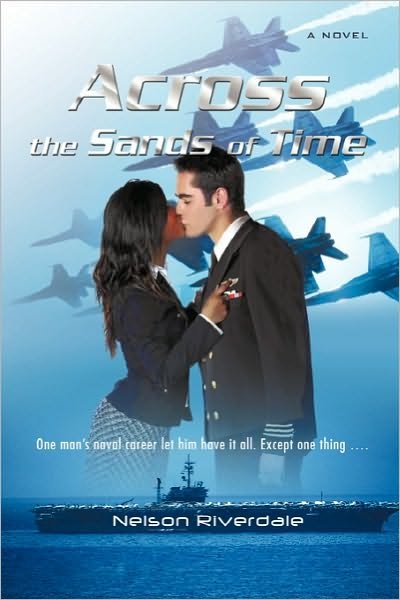 Nelson Riverdale · Across the Sands of Time (Paperback Bog) (2010)