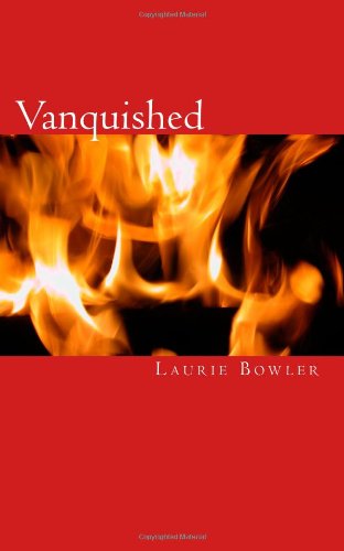 Cover for Laurie Bowler · Vanquished (Paperback Book) (2010)