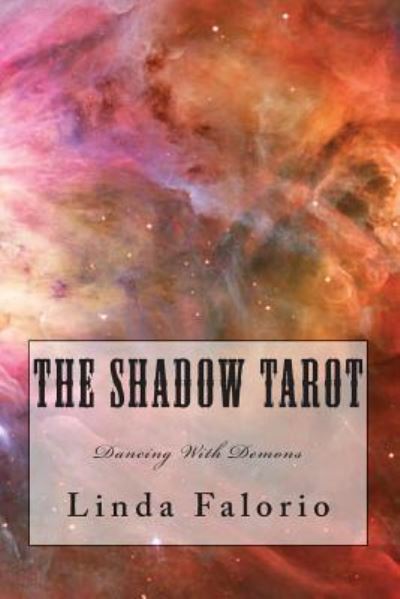 Cover for Linda Falorio · The Shadow Tarot (Paperback Book) (2011)