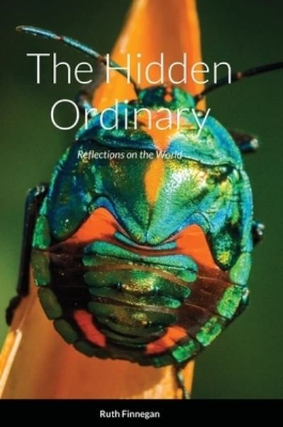 Cover for Ruth Finnegan · The hidden ordinary (Inbunden Bok) (2021)