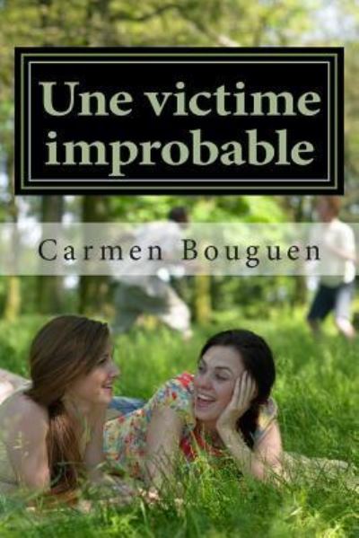 Cover for Carmen Bouguen · Une Victime Improbable (Paperback Book) (2014)