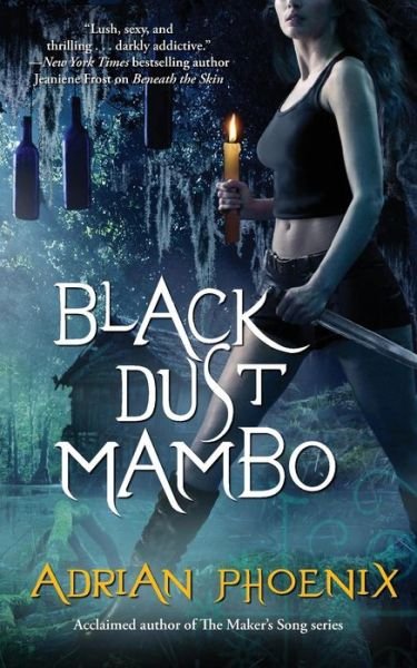 Cover for Adrian Phoenix · Black Dust Mambo (Taschenbuch) (2014)