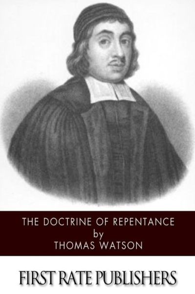 Cover for Thomas Watson · The Doctrine of Repentance (Paperback Book) (2014)