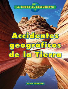 Cover for Nancy Dickmann · Accidentes Geograficos de la Tierra (Earth's Landforms) (Book) (2020)