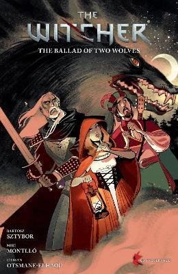 Cover for Bartosz Sztybor · The Witcher Volume 7: The Ballad Of Two Wolves (Paperback Bog) (2023)