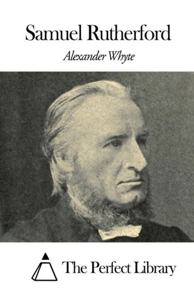 Cover for Alexander Whyte · Samuel Rutherford (Paperback Bog) (2015)