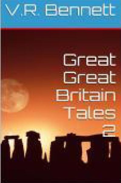 Cover for V R Bennett · Great Great Britains Tales (Paperback Book) (2015)