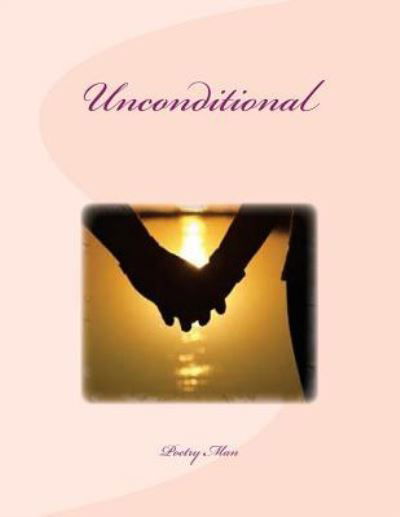 Poetry Man · Unconditional (Paperback Book) (2015)