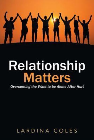 Cover for Lardina Coles · Relationship Matters (Paperback Book) (2017)