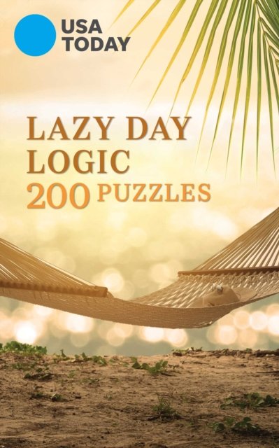 Cover for Usa Today · USA TODAY Lazy Day Logic: 200 Puzzles (Pocketbok) (2022)