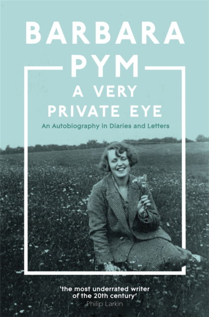 Cover for Barbara Pym · A Very Private Eye (Taschenbuch) (2023)