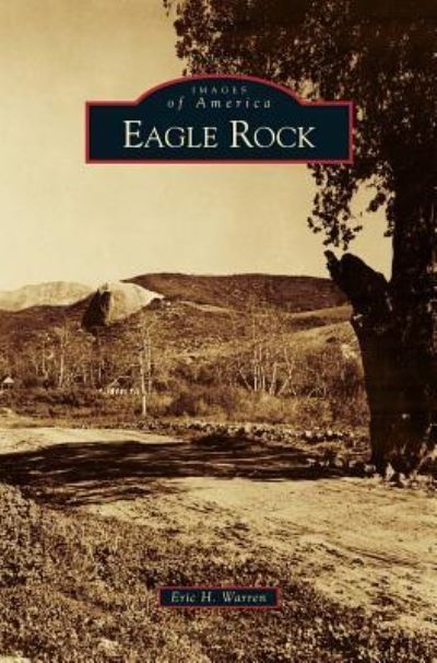 Cover for Eric H Warren · Eagle Rock (Hardcover Book) (2009)