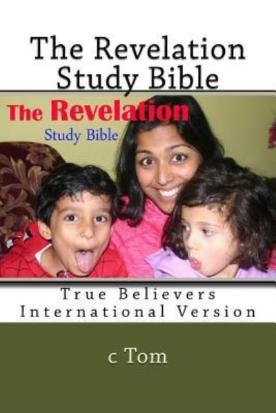 Cover for C Tom · The Revelation - Study Bible (Pocketbok) (2016)