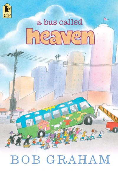 Cover for Bob Graham · Bus Called Heaven (Buch) (2018)