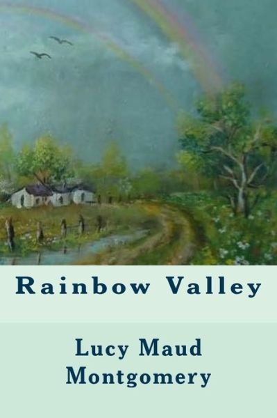 Cover for L M Montgomery · Rainbow Valley (Pocketbok) (2016)