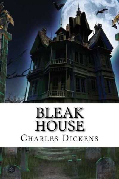 Cover for Dickens · Bleak House Charles Dickens (Paperback Bog) (2016)