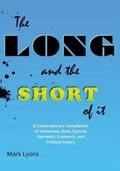 Cover for Mark Lyons · The Long and the Short of It (Paperback Book) (2019)