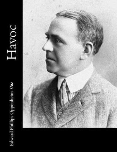 Cover for Edward Phillips Oppenheim · Havoc (Pocketbok) (2017)