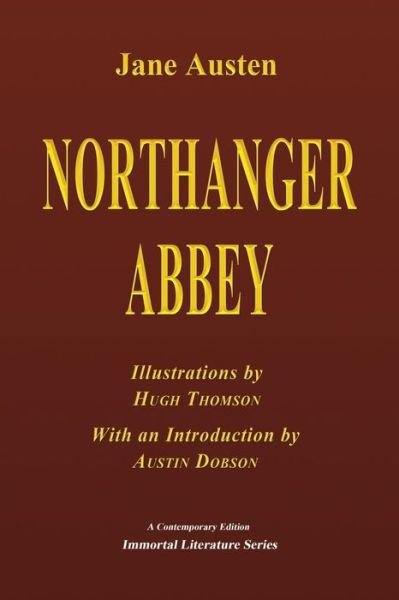 Cover for Jane Austen · Northanger Abbey - Illustrated (Paperback Book) (2017)