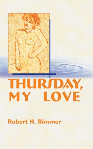Cover for Robert H. Rimmer · Thursday, My Love (Pocketbok) (1998)