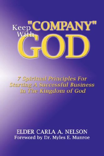 Cover for Carla A. Nelson · Keep &quot;Company&quot; with God (Paperback Book) (2003)