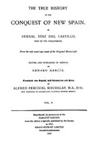 Cover for Bernal Diaz del Castillo · The True History of the Conquest of New Spain, Volume 5 (Inbunden Bok) (2009)