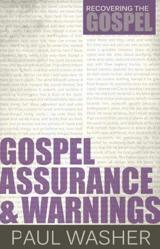 Cover for Paul Washer · Gospel Assurance and Warnings (Recovering the Gospel) (Paperback Book) (2014)