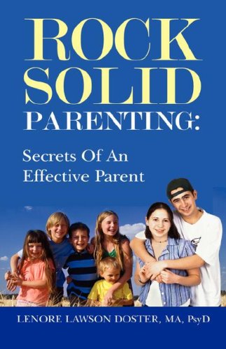 Cover for Lenore Lawson Doster · Rock Solid Parenting (Hardcover Book) (2008)
