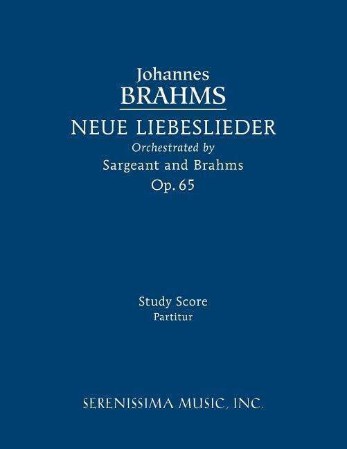 Cover for Johannes Brahms · Neue Liebeslieder, Op.65: Study score (Taschenbuch) [New Orchestration edition] (2016)