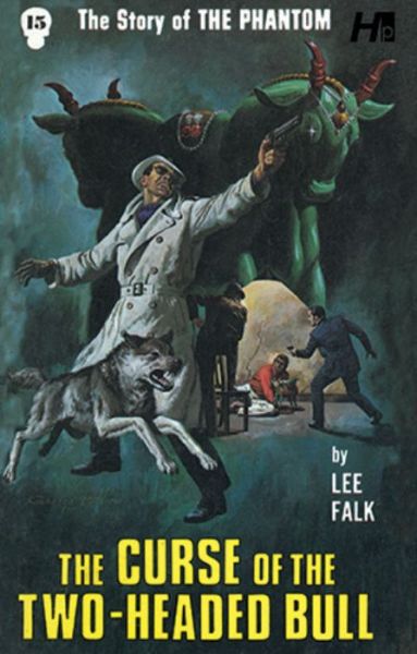 Cover for Lee Falk · The Phantom The Complete Avon Novels Volume 15: The Curse of the Two-Headed Bull - PHANTOM COMP AVON NOVELS (Paperback Book) (2020)