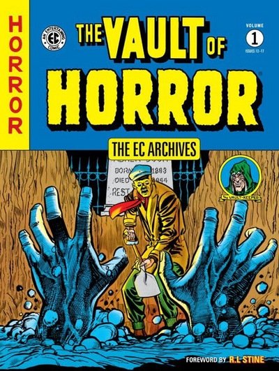 Cover for Al Feldstein · Ec Archives, The: The Vault Of Horror Volume 1 (Gebundenes Buch) (2018)