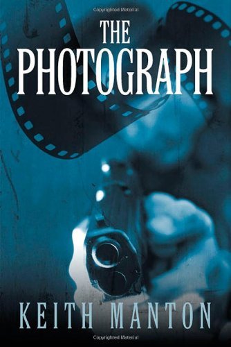 Keith Manton · The Photograph (Pocketbok) (2013)