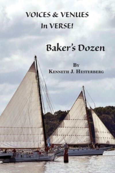 Voices and Venues In Verse - Kenneth Hesterberg - Books - Salt Water Media, LLC - 9781628062946 - August 25, 2020