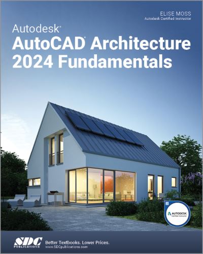 Cover for Elise Moss · Autodesk AutoCAD Architecture 2024 Fundamentals (Paperback Book) (2023)